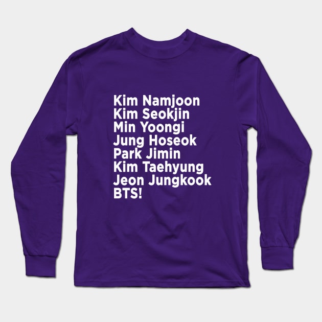 Breakin Into Your Heart Like That: BTS Names Long Sleeve T-Shirt by We Love Pop Culture